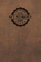 Gepr�ft und Best�tigt bester KFZ-Mechaniker der Welt: Notizbuch f�r den Mann, der in der KFZ-Mechanik arbeitet Geschenkidee Geschenke Geschenk 1706415370 Book Cover