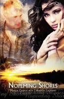 Nopeming Shores 160592489X Book Cover