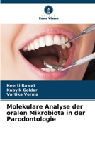 Molekulare Analyse der oralen Mikrobiota in der Parodontologie 6205877791 Book Cover