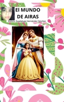 El MUNDO DE AIRAS (Spanish Edition) B0DS91W31Q Book Cover