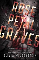 Rose Petal Graves 1948463598 Book Cover