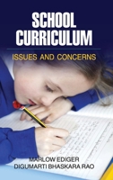 School Curriculum: Issues and Concerns 9350567237 Book Cover