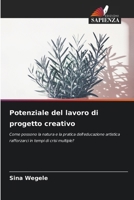 Potenziale del lavoro di progetto creativo 6202367253 Book Cover