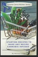 Spoonie Canna Kitchen Series 1: Basic Building Blocks null Book Cover