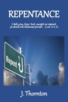 Repentance: Explained and Enforced (1) 1736534459 Book Cover