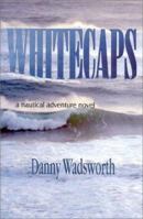 Whitecaps 1563150484 Book Cover