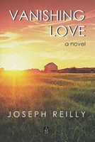 Vanishing Love : A Novel 1953510841 Book Cover