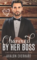 Charmed By Her Boss: Workplace Romance B0BZFP1VJD Book Cover