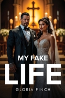 My fake life 1787998207 Book Cover