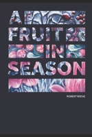 A Fruit in Season: Living Words to Encourage You Through The Year B08LNMSQP3 Book Cover