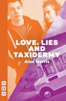 Love, Lies and Taxidermy 1848425899 Book Cover