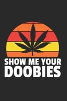 Marihuana Weed Notizbuch: Marihuana Weed Notizbuch f�r Liebhaber / Notizheft / Notizblock A5 (6x9in) Dotted Notebook / Punkteraster / 120 gepunktete Seiten 167914264X Book Cover