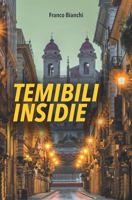 Temibili insidie (Il Groviglio) B099N3B9K4 Book Cover