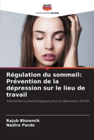 Régulation du sommeil: Prévention de la dépression sur le lieu de travail (French Edition) 6207868153 Book Cover