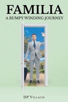 Familia: A Bumpy Winding Road B0CLMDLZJ1 Book Cover