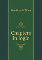 Chapters in Logic 1017750793 Book Cover