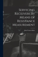 Servicing receivers by means of resistance measurement, 1015225187 Book Cover