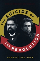 The Suicide of the Revolution 0228026806 Book Cover