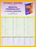 Study Notes for Medical Terminology: A Living Language 0132873281 Book Cover