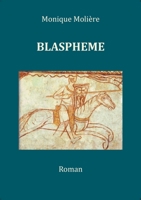 Blaspheme: Tome 1 (French Edition) 2322272744 Book Cover