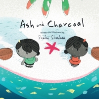 Ash and Charcoal 9991519378 Book Cover