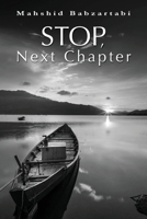 Stop, Next Chapter 1923216643 Book Cover