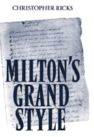 Milton's Grand Style 0198120907 Book Cover
