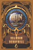 RUIN: Awakening 1914205928 Book Cover