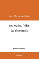 Les Matins frêles (French Edition) 241457223X Book Cover