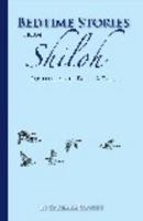 Bedtime Stories from Shiloh 0692222537 Book Cover
