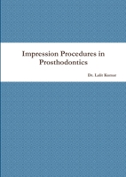 Impression Procedures in Prosthodontics 1304972291 Book Cover