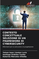 Contesto Concettuale Selezione Di Un Framework Di Cybersecurity 6205772825 Book Cover