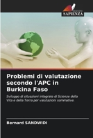 Problemi di valutazione secondo l'APC in Burkina Faso 6206856631 Book Cover
