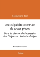 Une culpabilité construite de toutes pièces (French Edition) B0CKKQLY62 Book Cover
