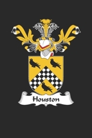 Houston: Houston Coat of Arms and Family Crest Notebook Journal (6 x 9 - 100 pages) 1696036127 Book Cover