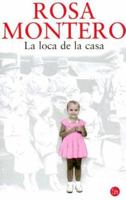 La loca de la casa 9875780154 Book Cover