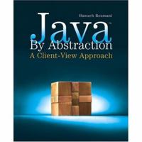 Java By Abstraction: A Client View Approach 0321226895 Book Cover
