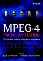 MPEG-4 Facial Animation: The Standard, Implementation and Applications 0470844655 Book Cover