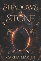 Shadows & Stone (Shadows & Stone Series) B0F5J198QX Book Cover