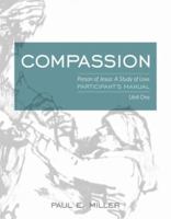 Person of Jesus, Unit 1: Compassion (Participant's Manual) B085DHZXW9 Book Cover