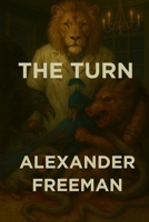 The Turn B0GXC13X6L Book Cover