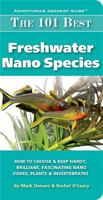 The 101 Best Freshwater Nano Species 0982026250 Book Cover