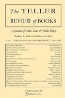The Teller Review of Books: Vol. II Political Science and Public Policy 1681090643 Book Cover