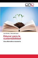 Educar para la sustentabilidad 6202168129 Book Cover