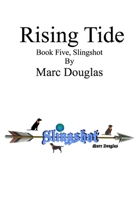 Rising Tide, Book Five of the Slingshot Series B08DT1CD7T Book Cover