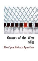 Grasses of the West Indies 1018313443 Book Cover