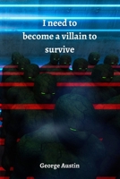 I need to become a villain to survive 8219215658 Book Cover