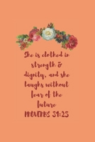 Proverbs 31:25: MONTHLY PLANNER 1711339431 Book Cover