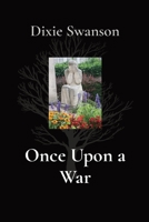 Once Upon a War: Women in War B0B5RB9V67 Book Cover