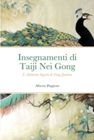 Insegnamenti di Taiji Nei Gong: L' Alchimia segreta di Yang Luchan 1794791671 Book Cover